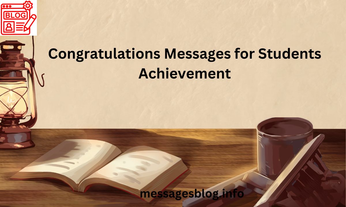 Congratulations Messages for Students Achievement