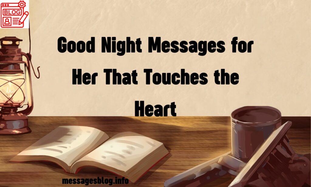 Good Night Messages for Her That Touches the Heart